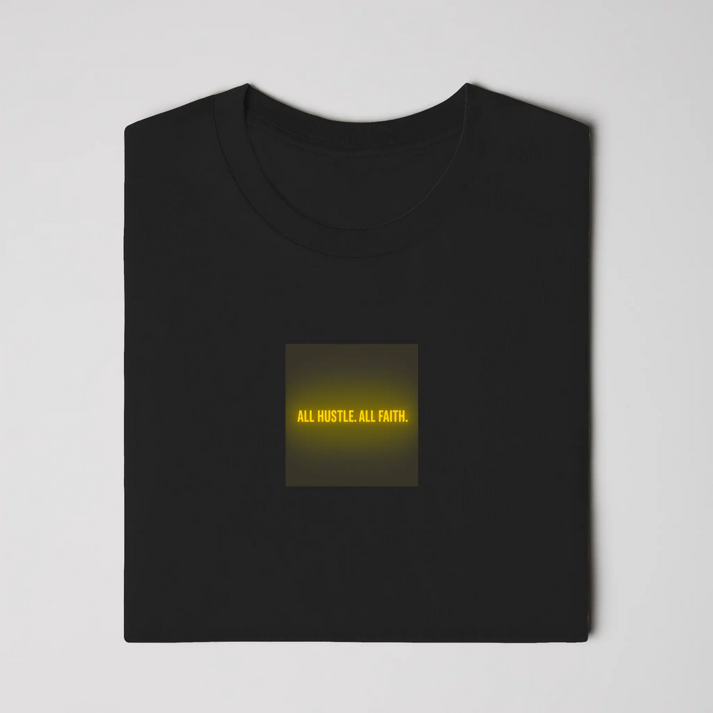 AllHustleFaith - T-Shirt - Signature Series | All Hustle. All Faith.