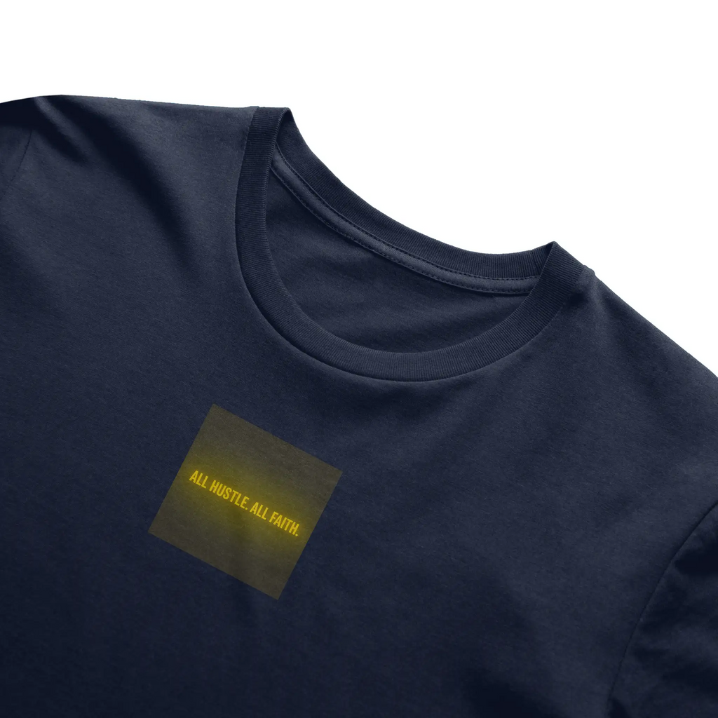 AllHustleFaith - T-Shirt - Signature Series | All Hustle. All Faith.