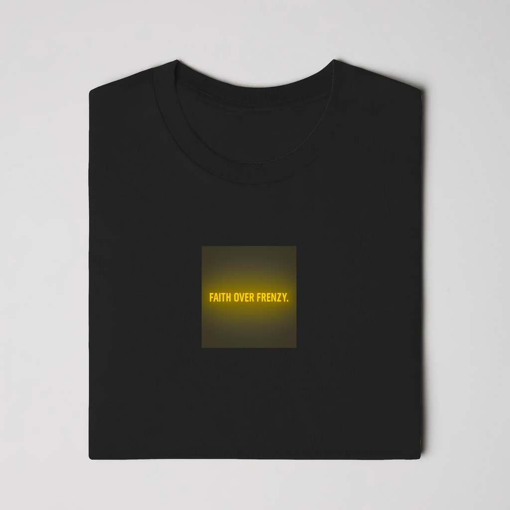 AllHustleFaith - T-Shirt - Signature Series | Faith Over Frenzy.