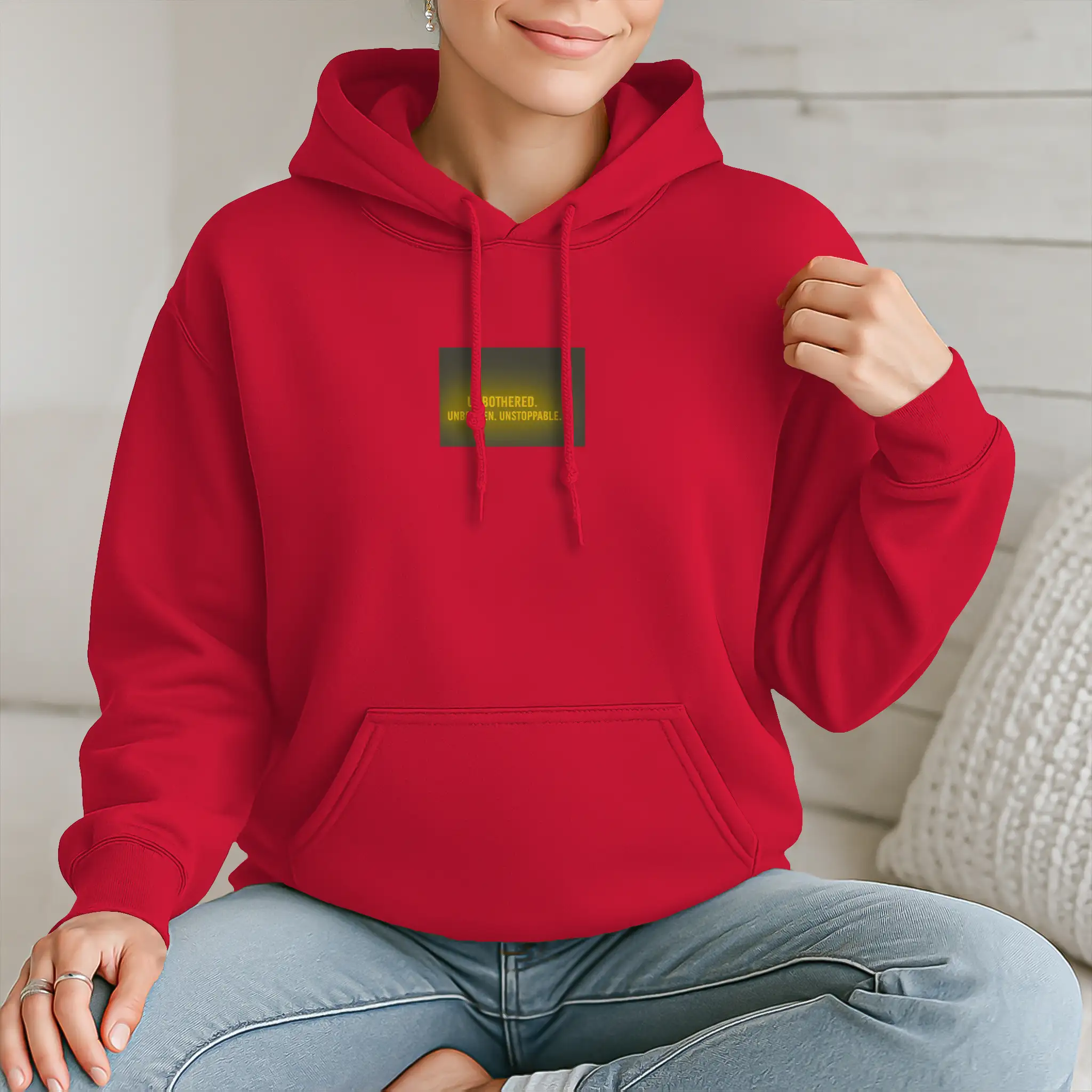 Unbothered. Unbroken. Unstoppable. Hoodie