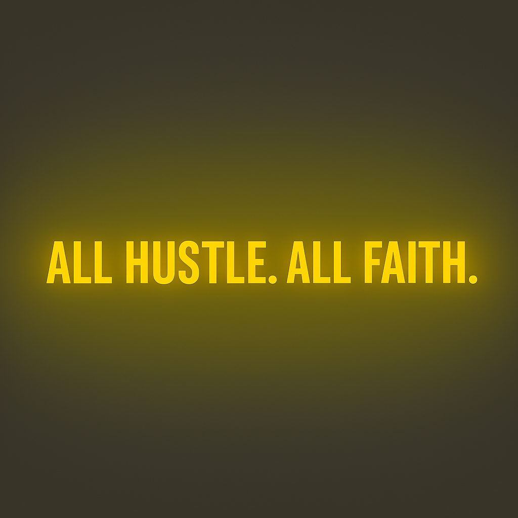 AllHustleFaith - Hoodie - All Hustle. All Faith.