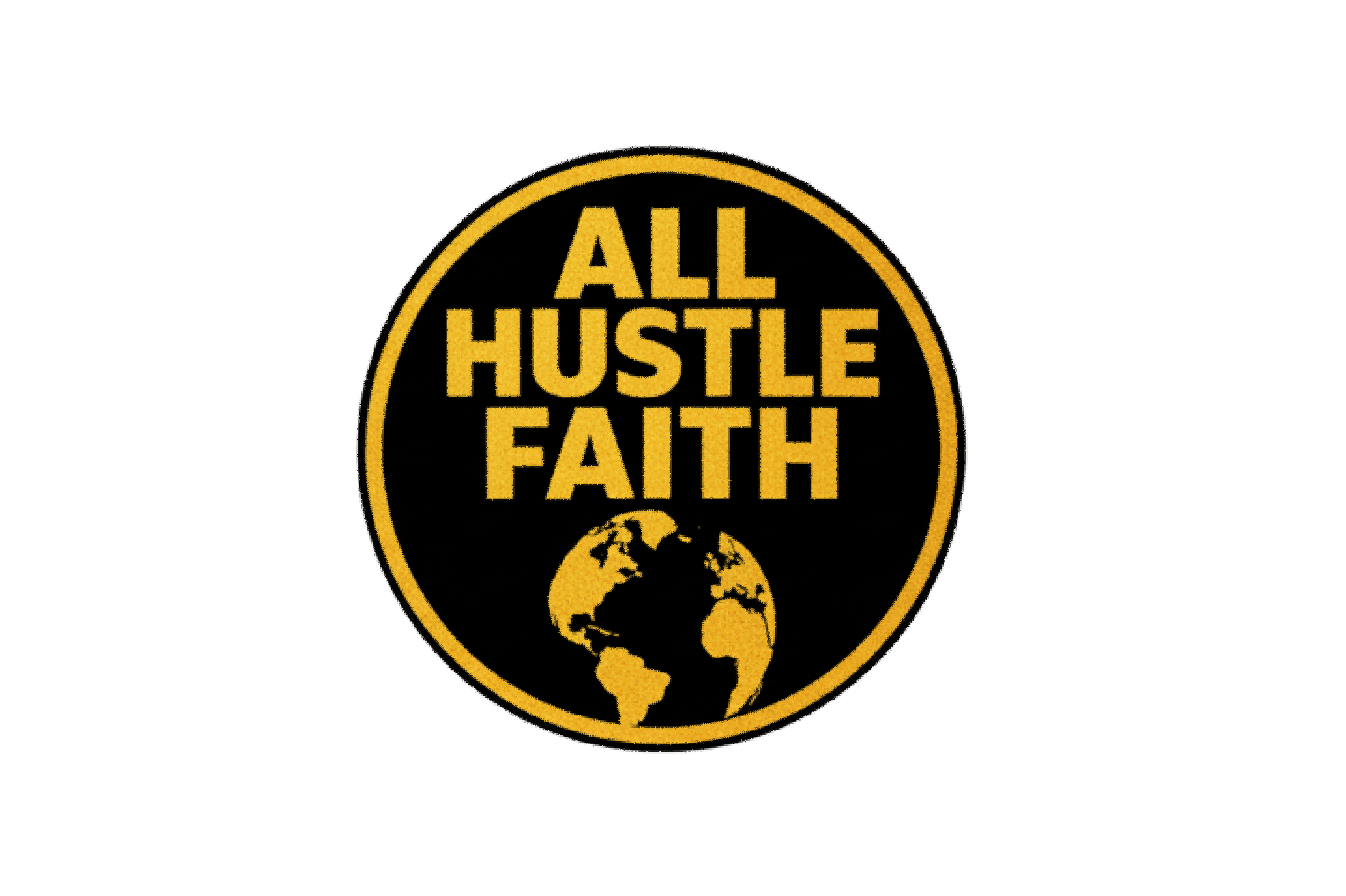 AllHustleFaith - T-Shirt - Signature Series
